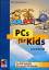 Schumann, Hans G: PCs für Kids