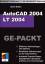 Detlef Ridder: AutoCAD 2004 / LT 2004 GE