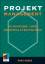 Projektmanagement Burke, Rory: Projektma