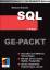 Meinhard Schmidt: SQL GE-PACKT von Meinh