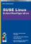 Dierkesmann, Till R.: SuSE Linux Schnell Dierkesmann, Till R.: SuSE Linux Schnell
