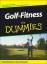 Golf-Fitness für Dummies