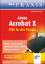 Winfried Seimert: Adobe Acrobat X - PDF Winfried Seimert: Adobe Acrobat X - PDF
