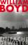 William Boyd: Einfache Gewitter: Roman -