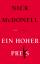 Nick McDonell: Ein hoher Preis