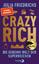 Julia Friedrichs: Crazy Rich - Die gehei