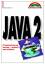 Ralph Steyer: Java 2 : programmieren sch