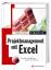 Projektmanagement mit Excel – Projekte budgetieren, planen und steuern