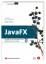 Ralph Steyer: JavaFX - inkl. Qhellcodes 