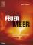 Feuer im Meer