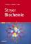 Jeremy M. Berg: Stryer Biochemie