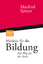 Medizin für die Bildung - Ein Weg aus der Krise