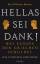 Karl-Wilhelm Weeber: Hellas sei Dank! - 