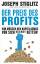 Joseph Stiglitz: Der Preis des Profits -