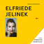 Monika Szczepaniak: Elfriede Jelinek