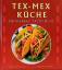 Jillian Stewart: Tex-Mex Küche. Enchilad