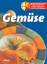 Minutenrezepte - Gemüse