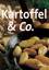 Mascha Kauka: Kartoffel & Co.