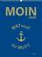 MOIN Wandkalender - Watt mutt, dat mutt 