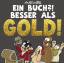 Joscha Sauer: Ein Buch?! Besser als Gold