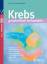 Beuth, Josef; Drebing, Verena: Krebs gan