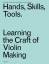 Sarah May: Hands, Skills, Tools / Learni Sarah May: Hands, Skills, Tools / Learni