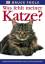 Bruce Fogle: Was fehlt meiner Katze?