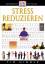 Tim Hindle: Stress reduzieren. Basiswiss