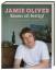 Jamie Oliver: Essen ist fertig! - Die be