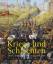 Kriege und Schlachten – 5000 Jahre Militärgeschichte