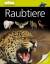 David Burnie: Raubtiere