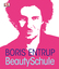 Boris Entrup: BeautySchule - Finde deine