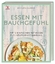 Bastienne Neumann: Essen mit Bauchgefühl