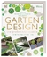 Gartendesign – Die große Enzyklopädie - 