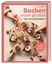 Runge, Kathrin und Katrin Winner: Backen