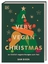 Sam Dixon: A Very Vegan Christmas - 70 k