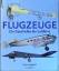 Philip Jarrett: Flugzeuge - Die Geschich