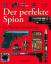 Melton, H. Keith: Der perfekte Spion - D