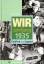 Jürgen Nolte: Wir vom Jahrgang 1935: Kin