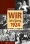 Wir vom Jahrgang 1924 - Kindheit und Jug