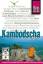 Andreas Neuhauser: Kambodscha (Reise Kno