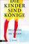 Delphine Vigan: Die Kinder sind Könige