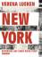 Verena Lueken: New York - Reportage aus 