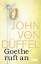 John Düffel: Goethe ruft an John Düffel: Goethe ruft an