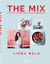 Bels Liora: The Mix