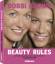 Bobbi Brown: Beauty Rules: Fantastische 