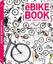 teNeues: The eBike Book (Lifestyle)