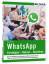 Anja Schmid: WhatsApp - Einsteigen, Nutz