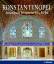 Konstantinopel: Istanbuls historisches E