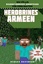 Herobrines Armeen - Roman für Minecrafte